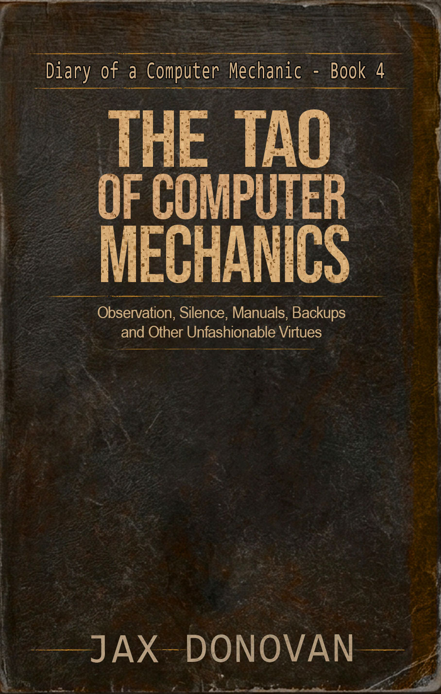 Cover of The Tao of Computer Mechanics, Book 4